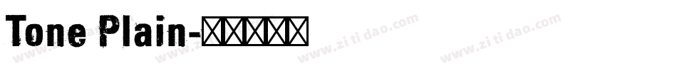 Tone Plain字体转换